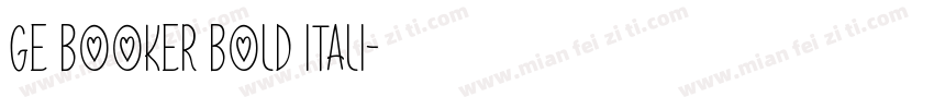 GE Booker Bold Itali字体转换